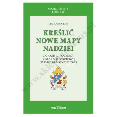 KREŚLIĆ NOWE MAPY NADZIEI