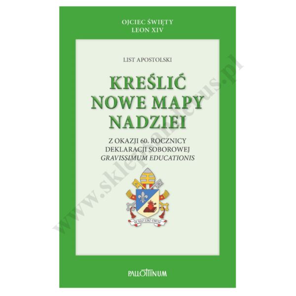 KREŚLIĆ NOWE MAPY NADZIEI