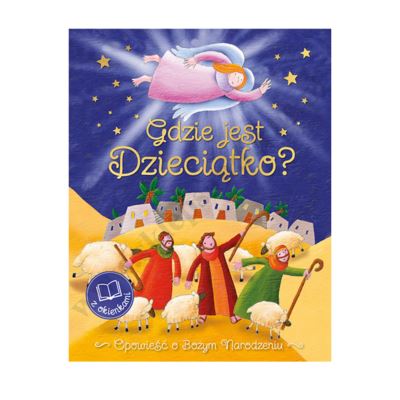 GDZIE JEST DZIECIĄTKO?
