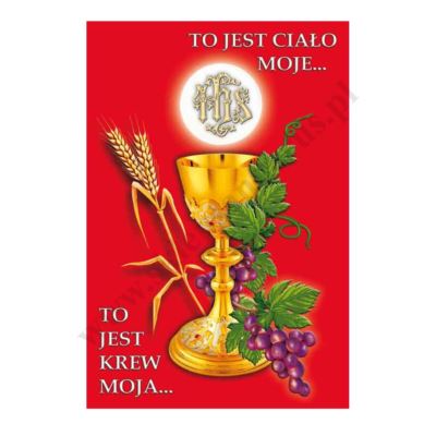 PLAKAT - TO JEST CIAŁO MOJE... - format 33,5 x 49 cm - 75001