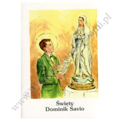 DOMINIK SAVIO - ŚWIĘTY CHŁOPIEC