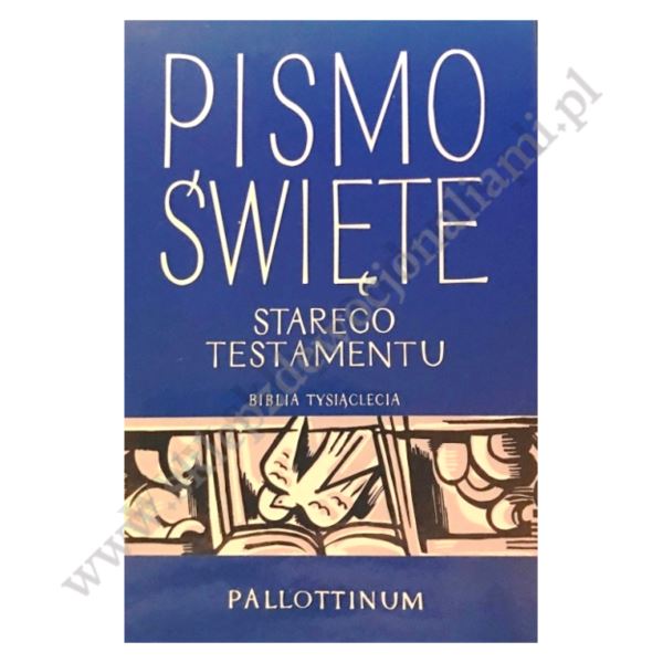 PISMO ŚWIĘTE STAREGO TESTAMENTU - TOM 3