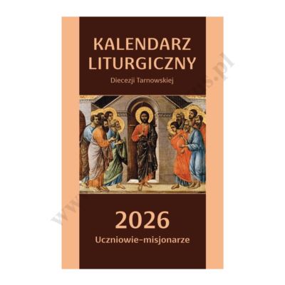 KALENDARZ LITURGICZNY DIECEZJI TARNOWSKIEJ - ROK 2026