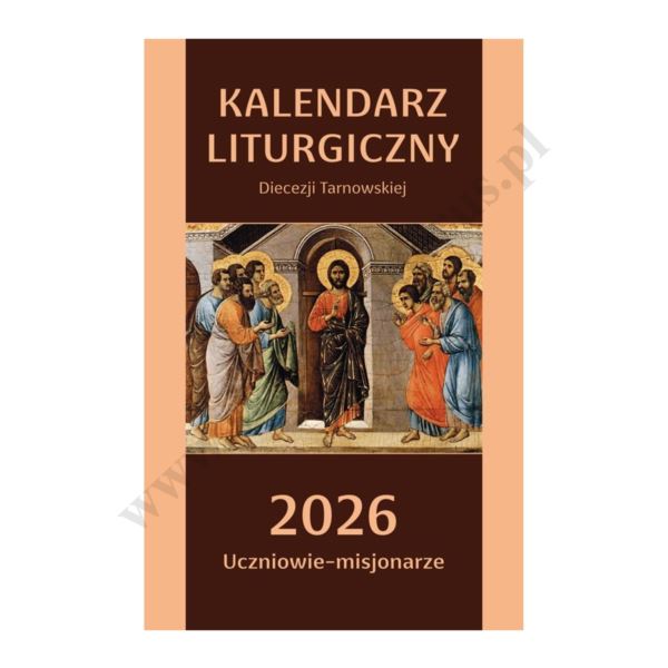 KALENDARZ LITURGICZNY DIECEZJI TARNOWSKIEJ - ROK 2026