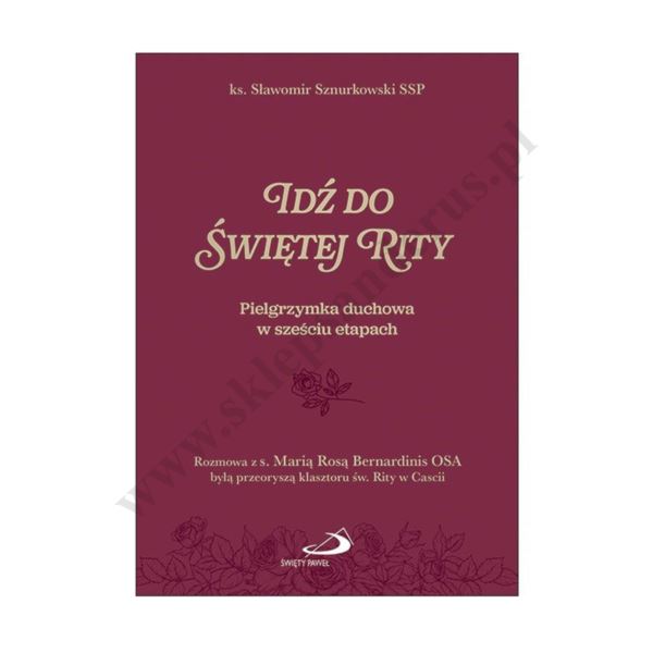 IDŹ DO ŚWIĘTEJ RITY