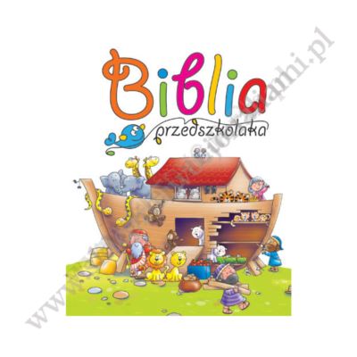 BIBLIA PRZEDSZKOLAKA