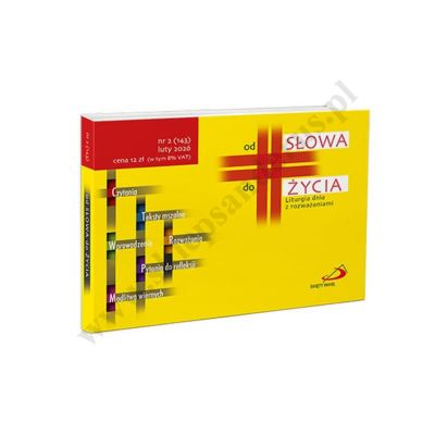 OD SŁOWA DO ŻYCIA - NR.2 LUTY 2026