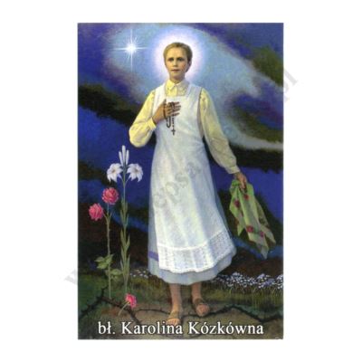 BŁ. KAROLINA KÓZKÓWNA - obrazek 6.5 x 10 cm - paczka 100 szt. - 11834