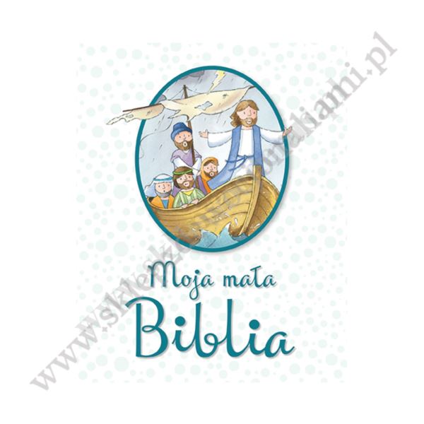 MOJA MAŁA BIBLIA