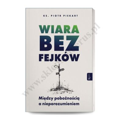 WIARA BEZ FEJKÓW