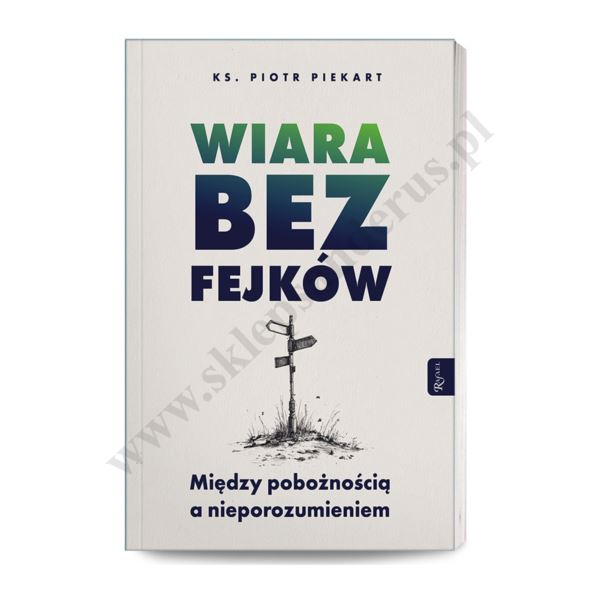 WIARA BEZ FEJKÓW