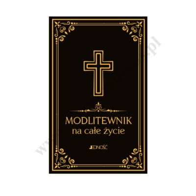 MODLITEWNIK NA CAŁE ŻYCIE