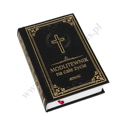 MODLITEWNIK NA CAŁE ŻYCIE