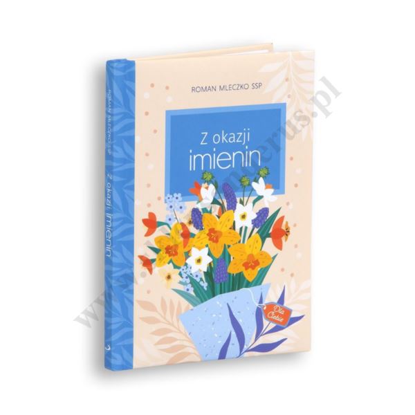 Z OKAZJI IMIENIN