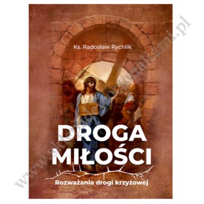 DROGA MIŁOŚCI