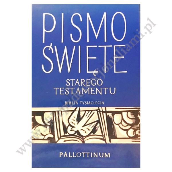 PISMO ŚWIĘTE STAREGO TESTAMENTU - TOM 1