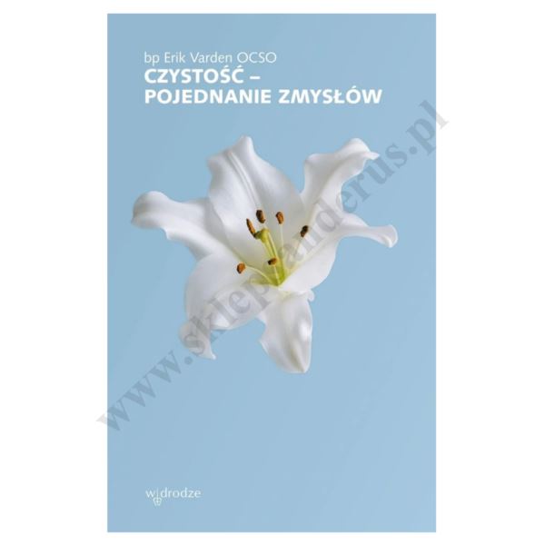 CZYSTOŚĆ - POJEDNANIE ZMYSŁÓW
