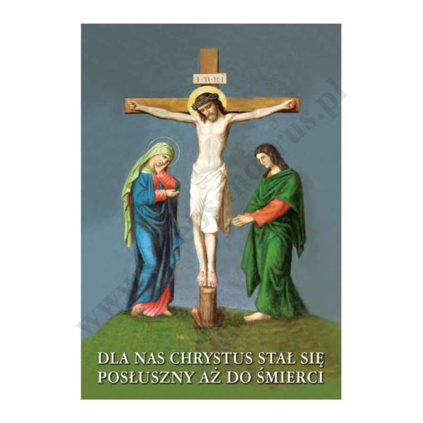 PLAKAT - DLA NAS CHRYSTUS... - format 33,5 x 49 cm - 38668