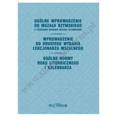 OGÓLNE WPROWADZENIE DO MSZAŁU RZYMSKIEGO...