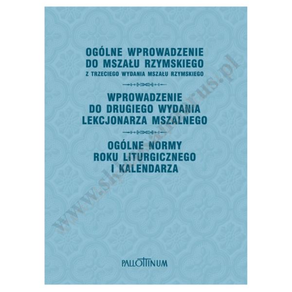 OGÓLNE WPROWADZENIE DO MSZAŁU RZYMSKIEGO...