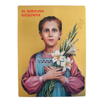 BŁ. KAROLINA KÓZKÓWNA - ikona 29 x 39 cm - 30239