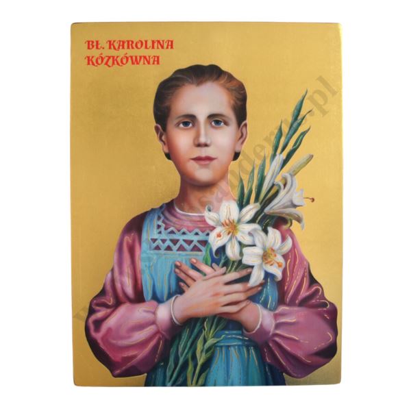 BŁ. KAROLINA KÓZKÓWNA - ikona 29 x 39 cm - 30239