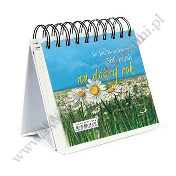 366 MYŚLI NA DOBRY ROK -  KS. JAN TWARDOWSKI