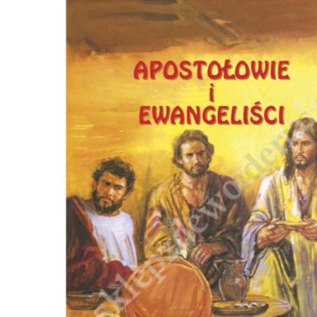 APOSTOŁOWIE I EWANGELIŚCI