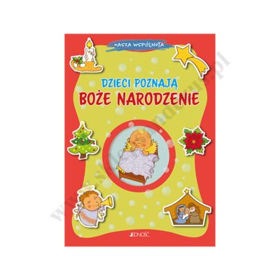 DZIECI POZNAJĄ BOŻE NARODZENIE