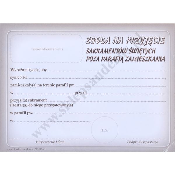 ZGODA NA PRZYJĘCIE SAKRAMENTÓW ŚWIĘTYCH POZA PARAFIĄ ZAMIESZKANIA - format 14 x 10.3 cm - 76163