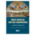 BEZ BOGA NIE MA ZBAWIENIA