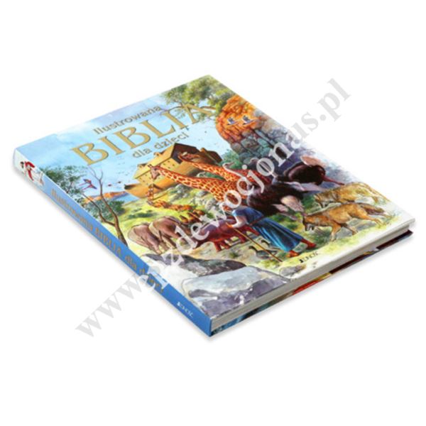 ILUSTROWANA BIBLIA DLA DZIECI