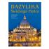 BAZYLIKA ŚWIĘTEGO PIOTRA