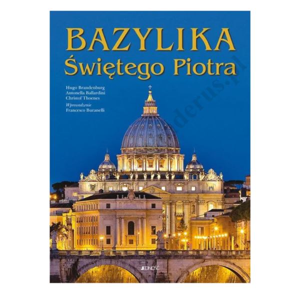BAZYLIKA ŚWIĘTEGO PIOTRA