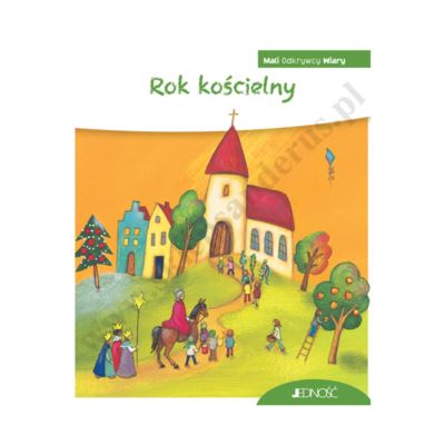 ROK KOŚCIELNY. MALI ODKRYWCY