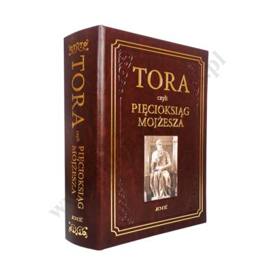TORA CZYLI PIĘCIOKSIĄG MOJŻESZA