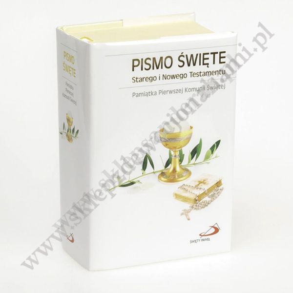 PISMO ŚWIĘTE. STARY I NOWY TESTAMENT. WYDANIE KOMUNIJNE