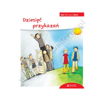 DZIESIĘĆ PRZYKAZAŃ