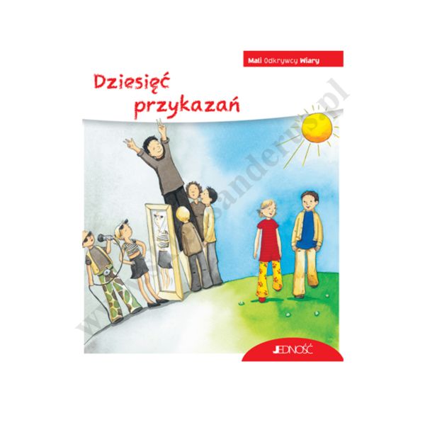 DZIESIĘĆ PRZYKAZAŃ