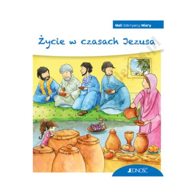 ŻYCIE W CZASACH JEZUSA