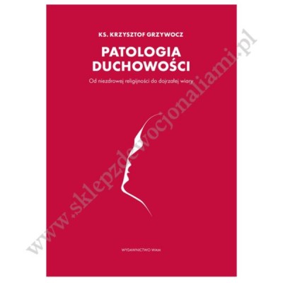 PATOLOGIA DUCHOWOŚCI