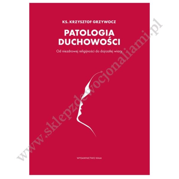 PATOLOGIA DUCHOWOŚCI