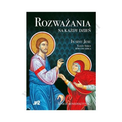 ROZWAŻANIA NA KAŻDY DZIEŃ IN SINU JESU