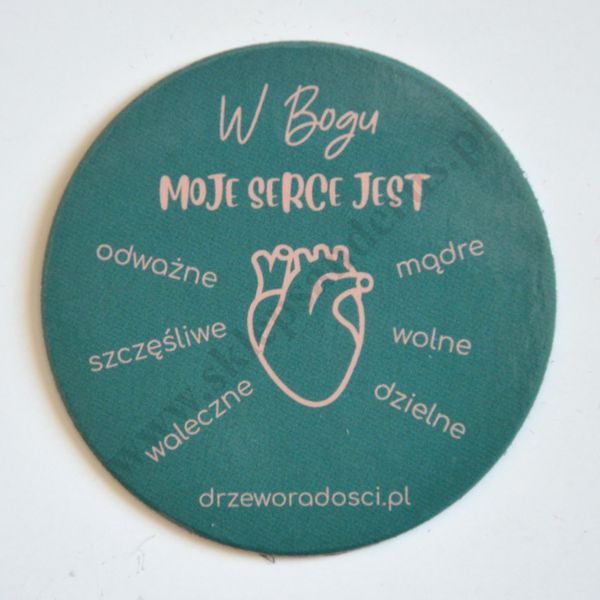 W BOGU MOJE SERCE JEST... - MAGNES ŚREDNICA 6 cm - 75832