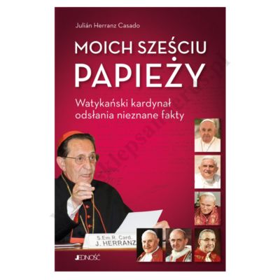 MOICH SZEŚCIU PAPIEŻY