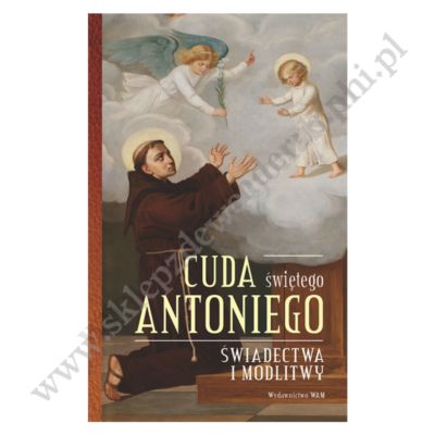 CUDA ŚWIĘTEGO ANTONIEGO