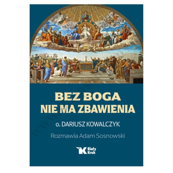 BEZ BOGA NIE MA ZBAWIENIA