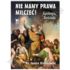 NIE MAMY PRAWA MILCZEĆ
