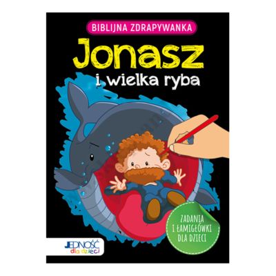 BIBLIJNA ZDRAPYWANKA. JONASZ I WIELKA RYBA