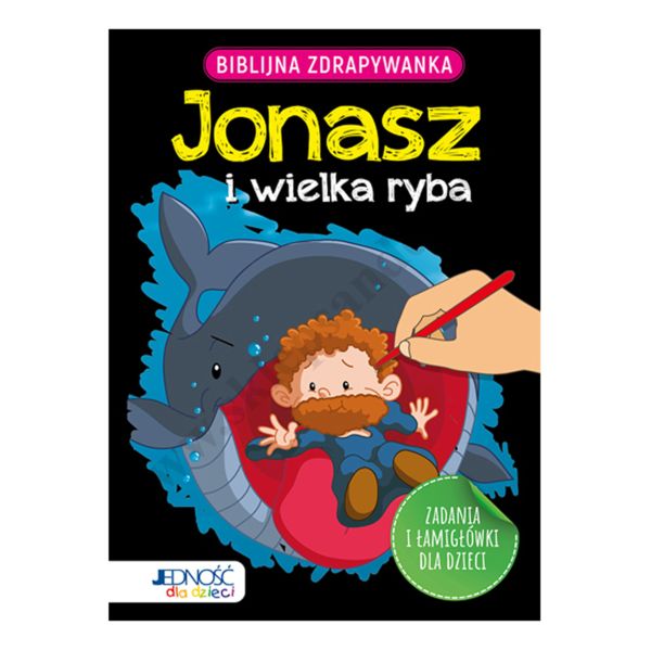 BIBLIJNA ZDRAPYWANKA. JONASZ I WIELKA RYBA